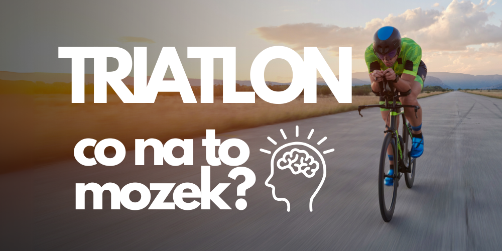 Triatlon a co na to mozek?